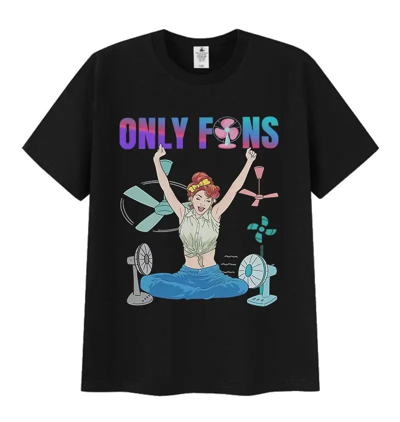 Only F*ns Shirt